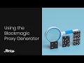 Edit Faster With BlackMagic s Proxy Generator