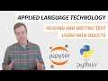 Reading and writing text using Path objects