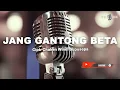 Download Lagu JANG GANTONG BETA - Chaken Winel Supusepa | Pop Ambon Terbaru ( Karaoke )