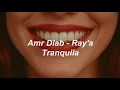 Download Lagu Amr Diab - Ray'a (Letra/lyrics) Español عمرو دياب - رايقة