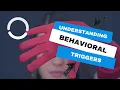 Chapter 4 3 Understanding behavioral triggers