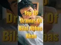 Download Lagu Top 10 Bilal Abbas Khan Dramas #bilalabbaskhan #pakistanidramas #toppakistanidramas #pakistaniserial