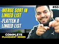 Lecture 53 Merge Sort in Linked List Theory Implementation