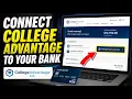 How to connect CollegeAdvantage 529 to your banking for contributions - Beginner Guide
