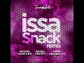 Issa Snack (Remix) - Travis World, Nessa Preppy, Machel Montano & HoodCelebrityy