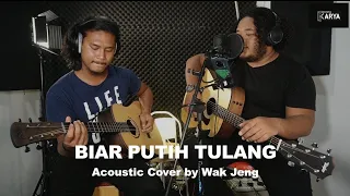 Download BIAR PUTIH TULANG [with lyric] - WAK JENG ACOUSTIC COVER MP3