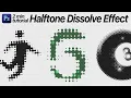 Halftone Dissolve Effect in Photoshop - Beginner Friendly Tutorial