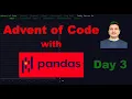 Advent of Code with Pandas - Day 3