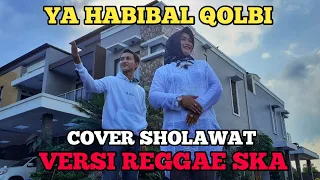 Download YA HABIBAL QOLBI NEW VERSI REGGAE Cover Prayata Kara Feat. Mamah Hebring MP3