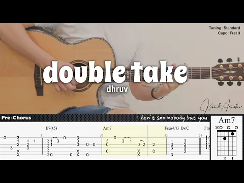 Download MP3 double take - dhruv | Fingerstyle Guitar | TAB + Chords + Lyrics