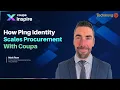 How Ping Identity Automated Business Services with Coupa