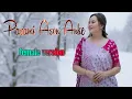 Lagu Pasami Ason Anke || Full song Female version of Ai // karbi New song 2026
