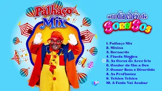 Palhaço Mix - Um Dia Cheio de Sorrisos (Album Completo)