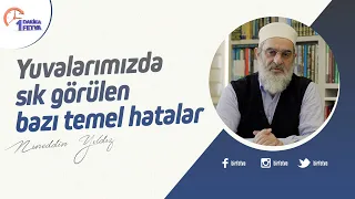 Yuvalarımızda sık görülen bazı temel hatalar