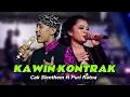 Download Lagu Cak Slenthem ft Puri Ratna - KAWIN KONTRAK ✨ KUSUMAWARDHANI