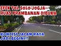Download Lagu DAMPAK TOL RUAS PRAMBANAN BEROPERASI‼️Ternyata Kondisi Jalan Raya Solo Jogja Di Klaten Begini