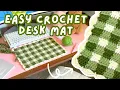 easy crochet gingham desk mat tutorial for BEGINNERS cute crochet room decor