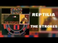 Reptilia (Remaster) - The Strokes
