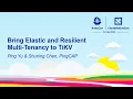 Download Lagu Bring Elastic and Resilient Multi-Tenancy to TiKV - Ping Yu \u0026 Shuning Chen, PingCAP