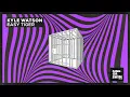 Kyle Watson - Easy Tiger