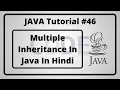 - Multiple Inheritance In Java In Hindi Java Tutorial In Hindi