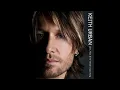 Keith Urban - Stupid Boy
