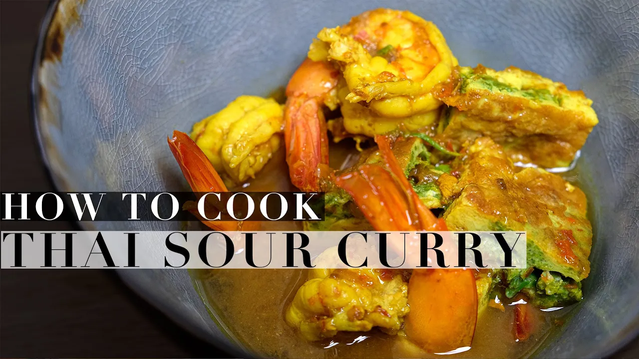 How to Cook Thai Sour Curry with Shrimp   Gaeng Som Cha-Om Goong      Recipe #59