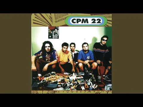 Clipe de Anteontem - CPM 22