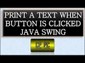 BlueJ Print a sentence when button is clicked Java Swing Transistor World