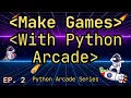 Crafting Games Ep 2 - Learn Python Start Game Development