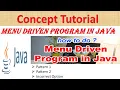 Menu driven Program in Java Menu driven Program in Java By-Alok Sir