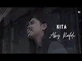Kita ~ Aqia (Cover By Aby Rafdi)