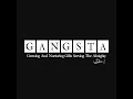 GANGSTA