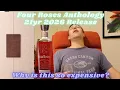 Four Roses Anthology 21 Yr Bourbon 2026 Release Worse than Wild Turkey Pricing
