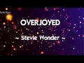 OVERJOYED stevie wonder