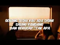 Yang Lain Boleh Hilang Asal Kau Jangan - Mitty Zasia (Lyrics)