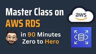 AWS Relational Database Service RDS Masterclass AWS RDS Full Course RDS Zero to Hero AWS Demo