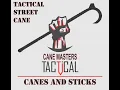 Cane Masters Tactical Street Cane