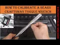 How To Calibrate A Sears Craftsman Model 94443 Torque Wrench Micro Adjustment