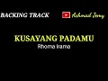 Download Lagu BACKING TRACK // KUSAYANG PADAMU // RHOMA IRAMA