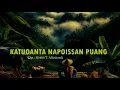 Download Lagu Katuoanta Napoissan Puang (Lirik) | Lagu Rohani Toraja