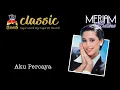 Download Lagu Meriam Bellina - Aku Percaya (Official Music Video)