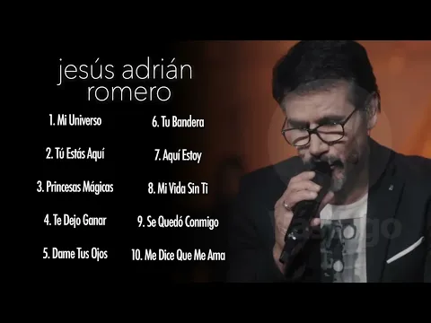 Download MP3 Jesús Adrián Romero - 10 Grandes Éxitos de la Música Cristiana 2022