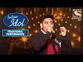 Lagu Rishabh ने दिया 'My Name Is Lakhan' पे एक Classic Performance| Indian Idol | Traditional Performance