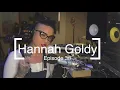 Ep 38 Hannah 24K Goldy
