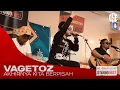 Lagu #STUDIOEASTLIVE Vagetoz - Akhirnya Kita Berpisah (Live) | StudioEast Live Performance At BTC Mall