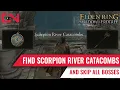 Find Scorpion River Catacombs Early by Skipping ALL Bosses