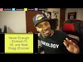 Eminem ft. 50 Cent, Nate Dogg - Never Enough  (REACTION!!!)