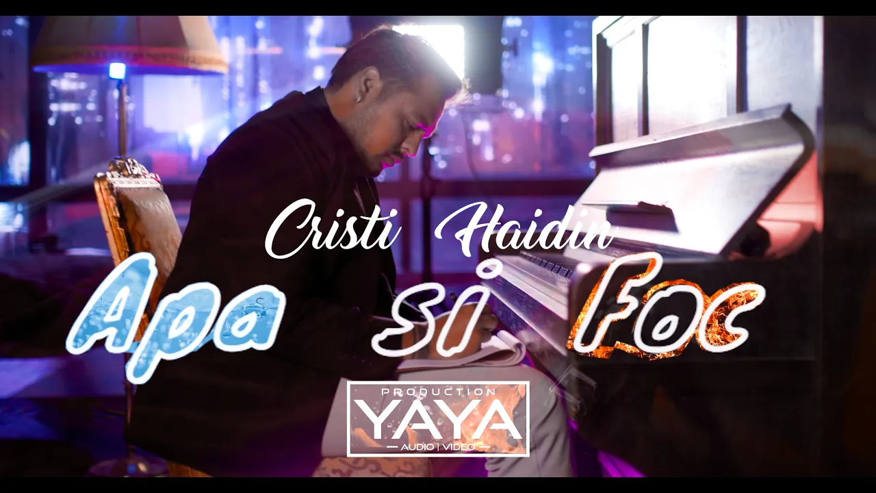 Cristi Haidin - Apa si Foc (Originala 2022)