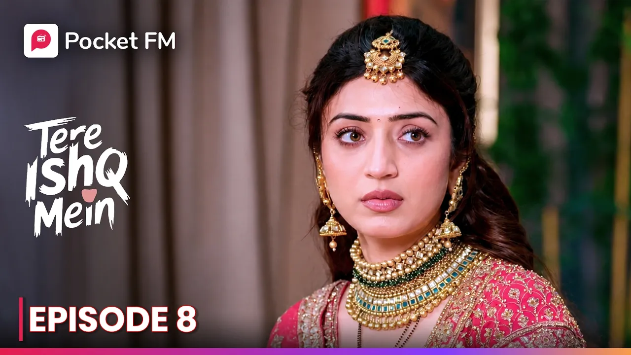 Episode 08 | In Your Love | Pocket FM poster